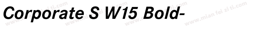 Corporate S W15 Bold字体转换